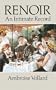 Renoir: An Intimate Record