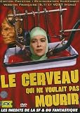 Revue Arcades Video  / Le cerveau qui ne voulait pas mourir