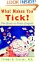 What Makes You Tick: The Brain in Plain English
