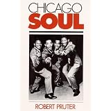 Chicago Soul (Music in American Life)