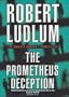 Prometheus Deception