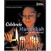 Holidays Around the World: Celebrate Hanukkah: With Light, Latkes, and Dreidels