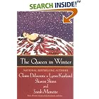 The Queen in Winter by Lynn Kurland, Sharon Shinn, Claire Delacroix, and Sarah Monette
