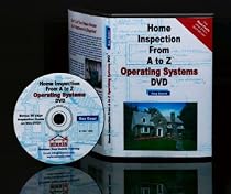 Operating Systems Home Inspection from A to Z - DVD - Real Estate Home Inspector, Homeowner, Home Buyer and Seller Survival Kit Series