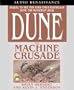 The Machine Crusade (Legends of Dune, Book 2)