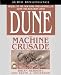 The Machine Crusade (Legends of Dune, Book 2)