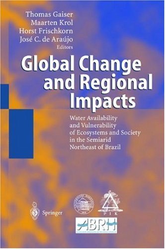 Global Change and Regional Impacts