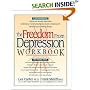 The Freedom from Depression Workbook (Minirth Meier New Life Clinic Series)