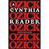 A Cynthia Ozick Reader