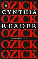 A Cynthia Ozick Reader