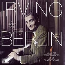 Irving Berlin: 100 Years