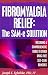 Book Fibromyalgia Relief : The SAM-e Solution