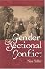 Gender and the Sectional Conflict (The Steven and Janice Brose Lectures in the Civil War Era)