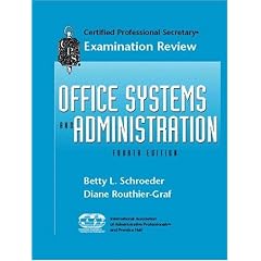 CPS Examination Review for Office Systems and Administration (4th Edition)