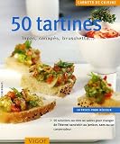 Revue Editions Vigot  / 50 Tartines : Tapas, canapés, bruschetta...