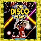 Disco Years 6: Everybody Dance