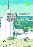 Use of sewage sludge in construction