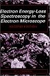Electron Energy-Loss Spectroscopy in the Electron Microscope (The Language of Science)