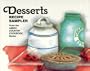 Desserts: Recipe Sampler from the Amish-Country Cookbook Series (Amish-Country Cookbooks (Evangel Unnumbered))