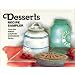 Desserts: Recipe Sampler from the Amish-Country Cookbook Series (Amish-Country Cookbooks (Evangel Unnumbered))