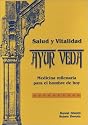 Salud y Vitalidad: Ayurveda