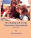 Used : Developing and Using Classroom Assessments (2nd Edition)