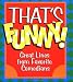Books : That's Funny!: Great Lines from Favourite Comedians (Little Books)