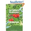 La nature du plus pr�s au plus loin