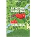 La nature du plus pr�s au plus loin