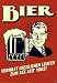 Bier - Hässliche Leute Poster (91 x 61cm)