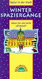 Produkt-Bild: Winterspazierg&auml;nge. Ideen f&uuml;r die kalte Jahreszeit