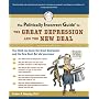 The Politically Incorrect Guide to the Great Depression and the New Deal (The Politically Incorrect Guides)