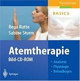Atemtherapie: Bild-CD-ROM: Anatomie, Physiologie, Befundbogen