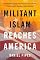 Militant Islam Reaches America