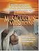 The Miraculous Mission
