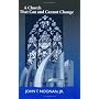 A Church That Can and Cannot Change (Erasmus Institute Books)