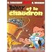 Ast�rix, tome 13 : Ast�rix et le chaudron