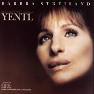 Yentl (1983 Film) by Marilyn Bergman, Michel Legrand, Barbra Streisand, and Alan Bergman (Audio CD - 1990) - Soundtrack