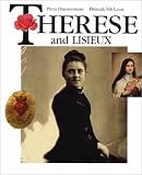 Therese and Lisieux Pierre Descouvemont