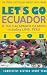 Book Let's Go 98 Ecuador & the Galapagos Islands (Annual)