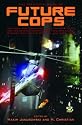 The Mammoth Book of Future Cops