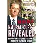 KEVIN TRUDEAU MORE NATURAL "CURES" REVEALED (KEVIN TRUDEAU MORE NATURAL "CURES" REVEALED, KEVIN TRUDEAU MORE NATURAL "CURES" REVEALED)
