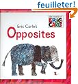 Eric Carle's Opposites