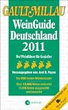 Gault Millau WeinGuide 2011: Der Weinf&uuml;hrer f&uuml;r Genie&szlig;er - Dei 984 besten Weinerzeuger - &Uuml;ber 12.500 Weine verkostet , 7.514 Weine ausgew&auml;hlt und bewertet - 