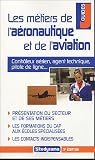 Les m�tiers de l'a�ronautique et de l'aviation