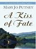 A Kiss of Fate