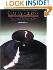 The Potter's Complete Book of Clay and Glazes: A Comprehensive Guide to Formulating, Mixing, Applying and Firing Clay Bodies and Glazes