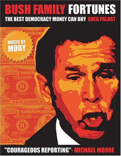 CD-Charts  DVD : Bush Family Fortunes - The Best Democracy Money Can Buy