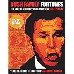 Bush Family Fortunes - The Best Democracy Money Can Buy