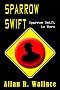 Sparrow Swift Is Born (International Intrigue)